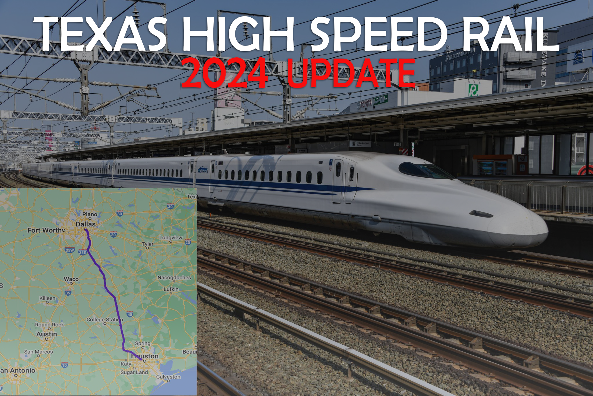 Texas High Speed Rail Map 2024